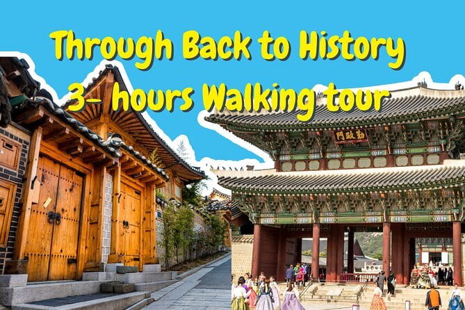 Gyeongbokgung Palace & Bukchon Village Walking Tour - Key things to know before you go